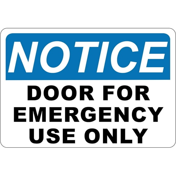 ADA CENTRAL SIGNS - Notice Door for Emergency Use Only Sign - ADA Compliant Digitally Printed Text Wall Signs - OSHA ANSI Safety Restricted Access Evacuation Sign for Office Worksite
