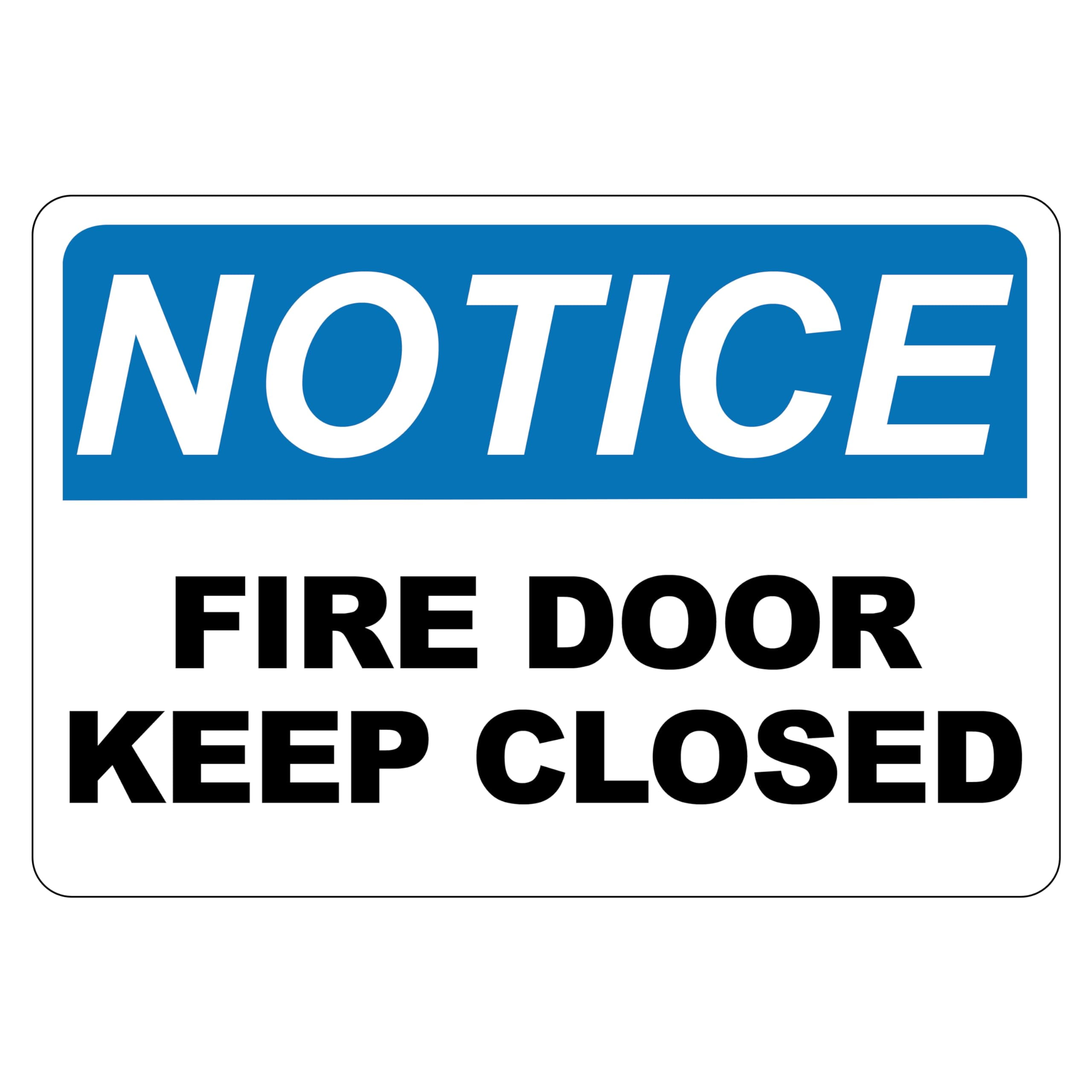 ADA CENTRAL SIGNS - Notice Fire Door Keep Closed Sign - ADA Compliant ...