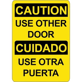 ADA CENTRAL SIGNS - OSHA Warning Please Use Other Door Sign in English and Spanish Language - ADA Compliant Digitally Printed Text Wall Signs - Safety Signs for Warehouse, Work Site - Vinyl 3.5” x 5”
