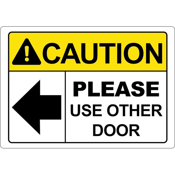 ADA CENTRAL SIGNS - OSHA Warning Please Use Other Door Sign with Left Arrow - ADA Compliant Digitally Printed Text Wall Sign - Fire Safety Evacuation Signs for Warehouse, Work Site - Vinyl 5” x 3.5”