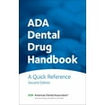 thumbnail image 1 of ADA Dental Drug Handbook: A Quick Reference, 9781684471607, Paperback, 2, 1 of 1