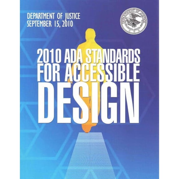 2010 ADA Standards for Accessible Design (Paperback)