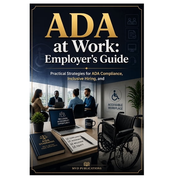 ADA at Work: Employer's Guide, (Paperback)