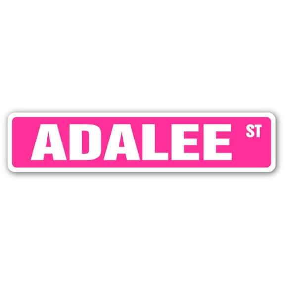 ADALEE Street Sign Childrens Name Room Sign | Indoor/Outdoor |  36" Wide