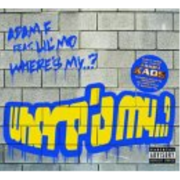 ADAM F FEAT LIL'MO-WHERE'S MY -CDS-