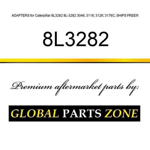 ADAPTERS for Caterpillar 8L3282 8L-3282 3046; 3116; 3126; 3176C; SHIPS FREE!!!
