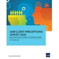 thumbnail image 1 of Adb Perceptions Survey Adb Client Perceptions Survey 2020: Multinational Survey of Stakeholders, (Paperback), 1 of 1