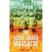 ADDIS ABABA MASSACRE