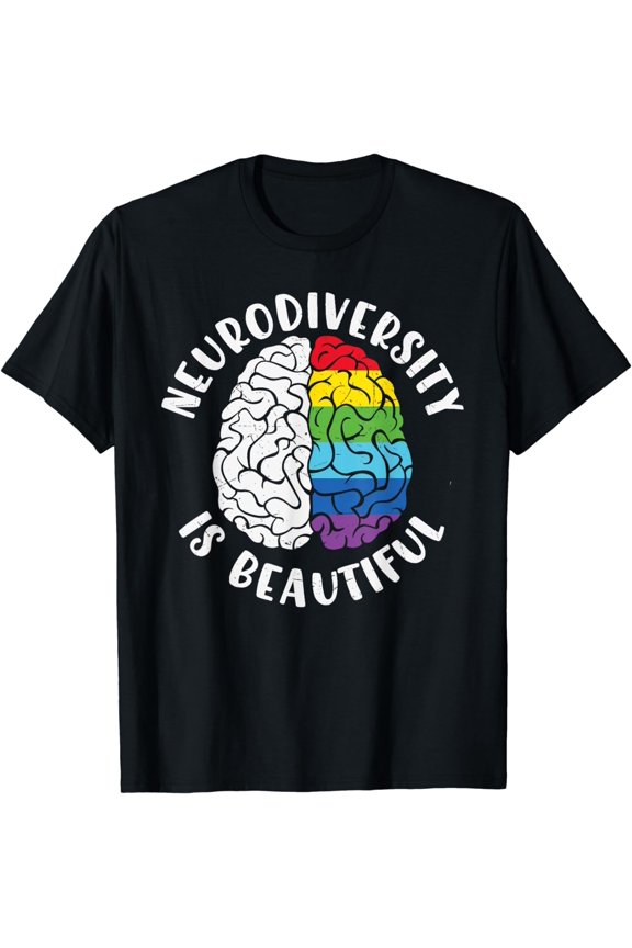 ADHD Autism Awareness Neurodiversity is Beautiful T-Shirt