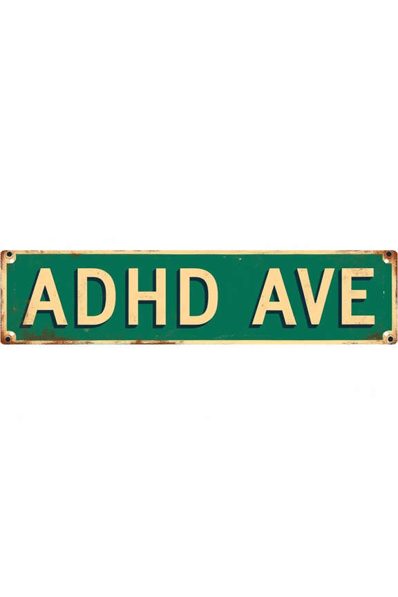 ADHD Awareness Tin Sign 16x4 Inch ADHD AVE Design - Great for Bedroom, Office, Outdoor Advocacy Decor