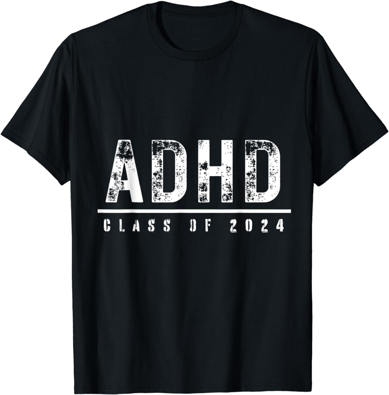 ADHD Class of 2024 graphic T-Shirt - Walmart.com