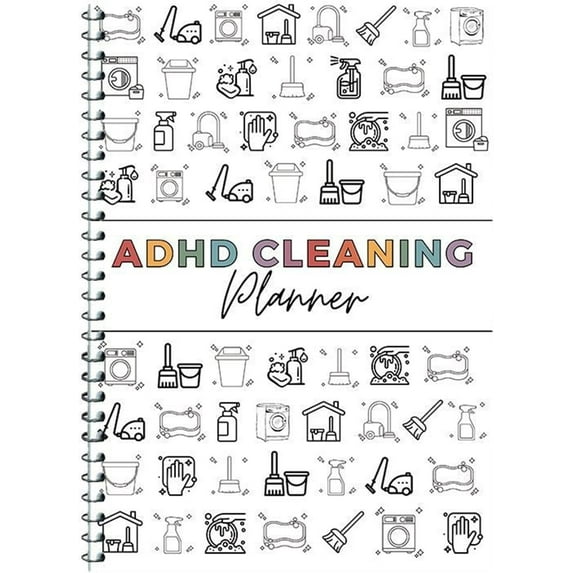 ADHD Cleaning and Organizing Tool Kit, ADHD Cleaning Planner, Focus-Friendly Cleaning Schedule Notebook, Home Cleaning Schedule Checklist