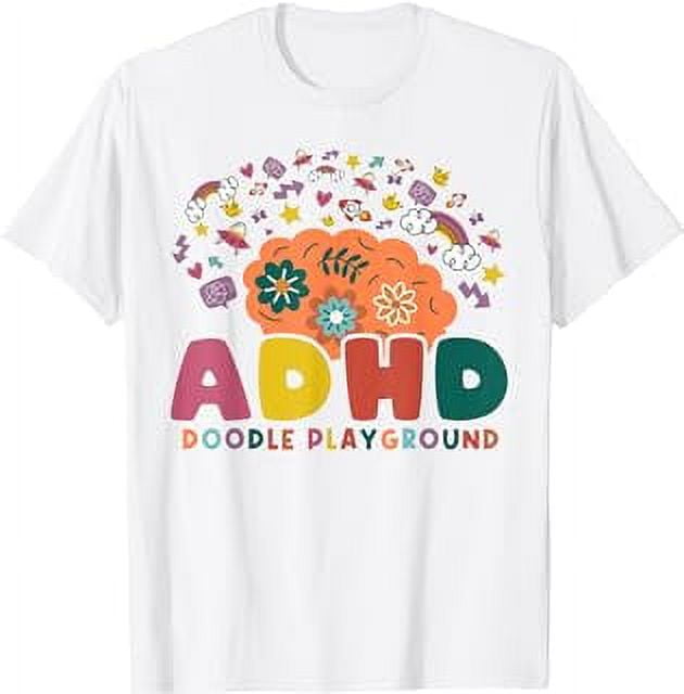 Adhd Doodle Playground Neurodiversity Adhd Awareness Month T Shirt