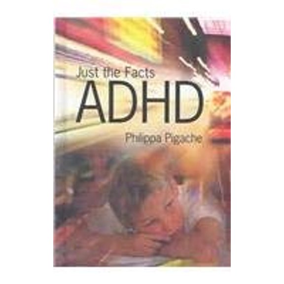 Pre-Owned ADHD (Just the Facts) (Unknown) 1403451427 9781403451422