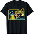 thumbnail image 1 of ADHD My Brain is Constantly Inventing T-Shirt, 1 of 5