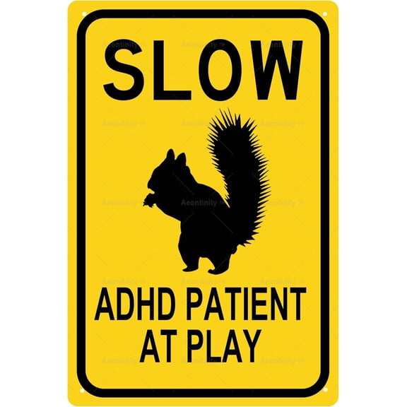ADHD SQUIRREL ADHD Metal Tin Sign Bar Cafe Garage Cave Home Room Wall Bathroom Farmhouse Garden Porch Patio Decor, 12 x 8 Inch