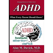 ADHD What Every Parent Should Know Paperback