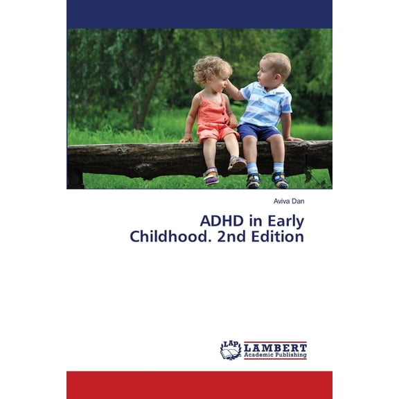 ADHD in Early Childhood. 2nd Edition, (Paperback)