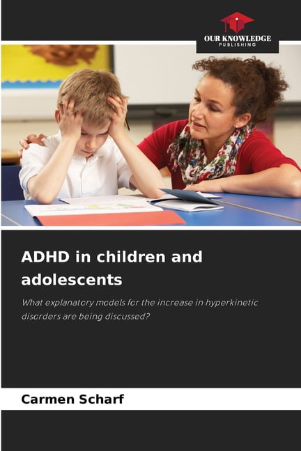 ADHD in children and adolescents, (Paperback) - Walmart.com