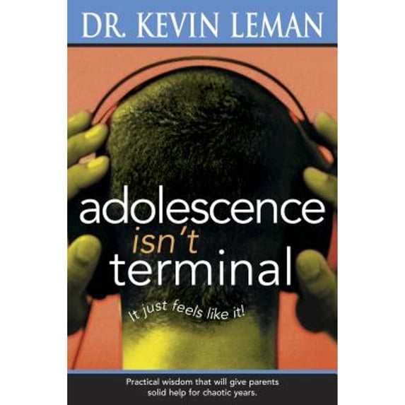 ADOLESCENCE ISN'T TERMINAL IT JUST FEELS LIKE IT!