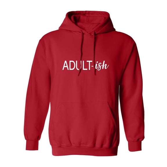 ADULT-ish Adult Hooded Sweatshirt