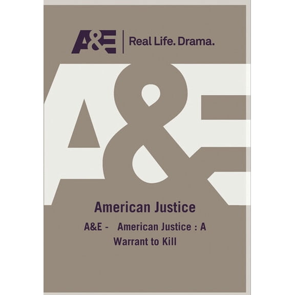 American Justice a Warrant to Kill (DVD), A&E, Documentary