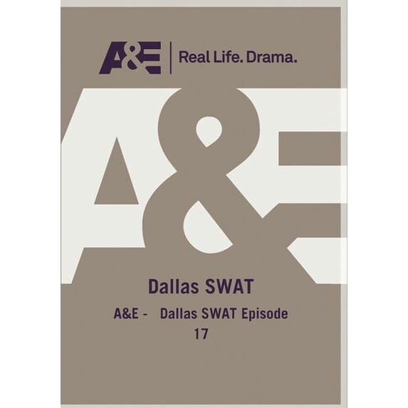 Dallas Swat 17 (DVD), A&E, Documentary