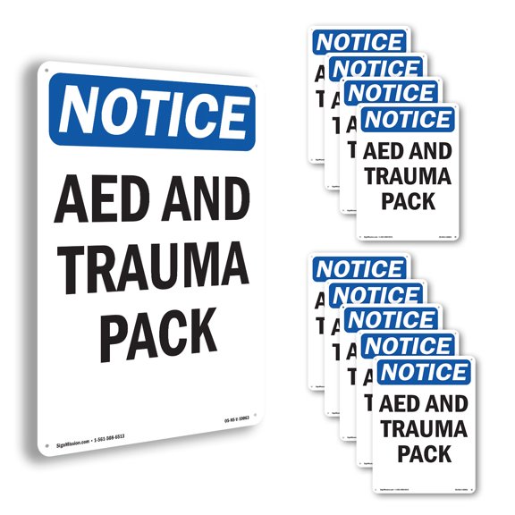 AED And Trauma Pack OSHA Notice Aluminum Sign 10 Inch x 7 Inch - 10 Pack