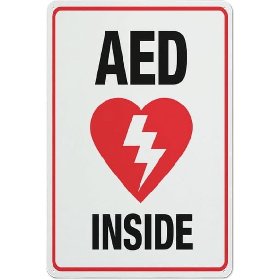 AED Inside Warning Metal Sign, 8x12 Inch Rust-Free Aluminum, Weatherproof Indoor Outdoor Use