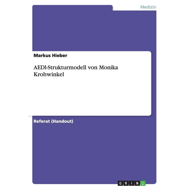AEDL-Strukturmodell von Monika Krohwinkel (Paperback)