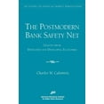 thumbnail image 1 of AEI Studies on Financial Market Deregula The Postmodern Bank Safety Net:: Lessons from Developed and Developing Economies, (Paperback), 1 of 1