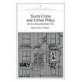 thumbnail image 1 of AEI Symposia Youth Crime and Urban Policy: A View from the Inner City, Book 81, (Paperback), 1 of 1