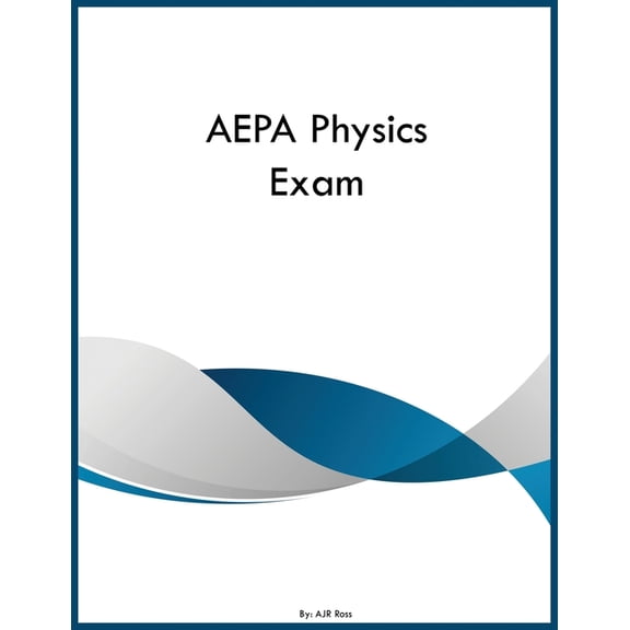 AEPA Physics Exam, (Paperback)