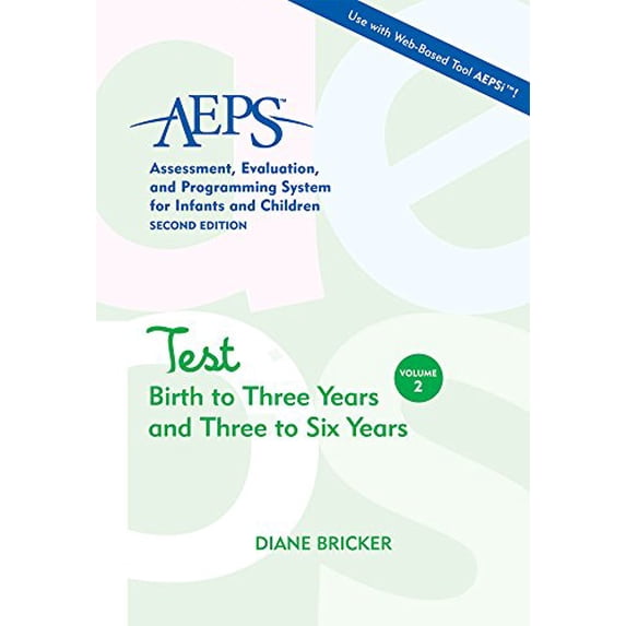 Pre-Owned AEPS Test Birth to Three Years and Three to Six Years (Spiral-bound) 155766563X 9781557665638