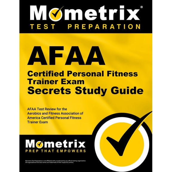 AFAA Certified Personal Fitness Trainer Exam Secrets Study Guide