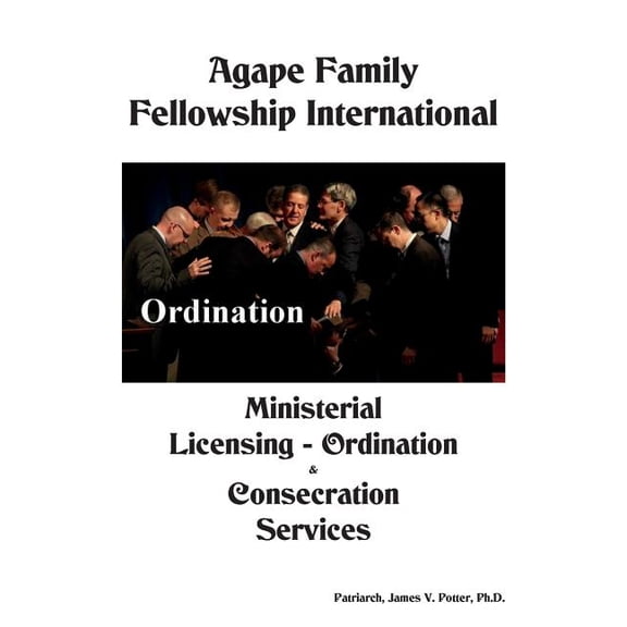 AFFI Ministerial Licensing, Ordination & Consecration Guide (Paperback)