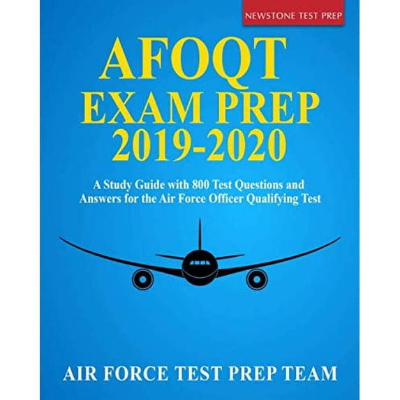 Pre-Owned AFOQT Exam Prep 2019-2020: A Study Guide with 800 Test Questions and Answers for the Air Force Officer Qualifying Test Paperback