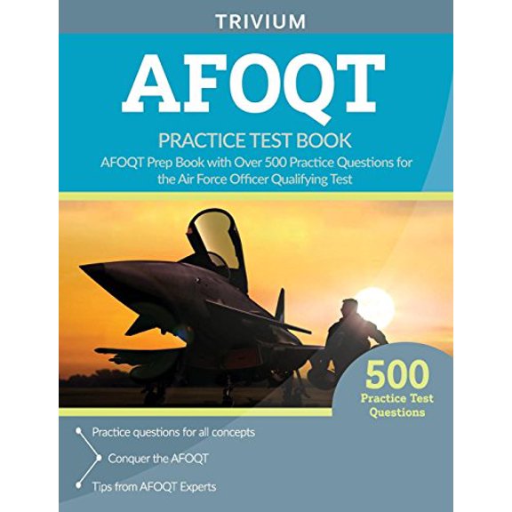 Pre-Owned AFOQT Practice Test Book: AFOQT Prep Book with Over 500 Practice Questions for the Air Force Officer Qualifying Test Paperback