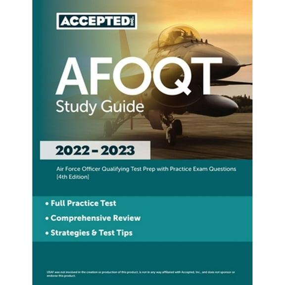 Pre-Owned AFOQT Study Guide 2022-2023 : Air Force Officer Qualifying Test Prep with Practice Exam Questions [4th Edition] (Paperback) 9781637982259