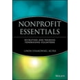 thumbnail image 1 of AFP/Wiley Fund Development Nonprofit Essentials: Recruiting and Training Fundraising Volunteers, Book 165, (Paperback), 1 of 1