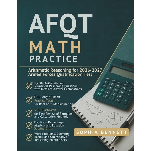 AFQT Math Practice: Arithmetic Reasoning for 2026-2027 Armed Forces Qualification Test, (Paperback)