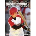 thumbnail image 1 of AGGRESSIVE OFFENSE: BASERUNNING AND THE SHORT GAME (WARES), 1 of 1