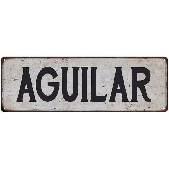 AGUILAR Vintage Look Rustic Chic Metal Sign 6x18 106180036665