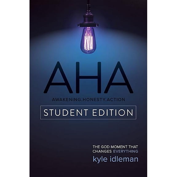 AHA Student Edition : The God Moment That Changes Everything (Paperback)