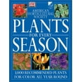 thumbnail image 1 of Pre-Owned Plants for Every Season (American Horticultural Society Practical Guides) (Paperback) 078949437X 9780789494375, 1 of 1