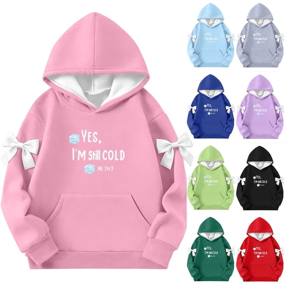 AHTJRT Yes I'm Still Cold Me 24:7 Sweatshirt for Girls Cute Funny Long Sleeve Pullover Hoodies with Kangaroo Pockets Long Sleeve Tops with Bowknot Gray#02 4-5 Years