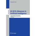 thumbnail image 1 of AI 2010: Advances in Artificial Intelligence: 23rd Australasian Joint Conference, Adelaide, Australia, December 7-10, 20, (Paperback), 1 of 1