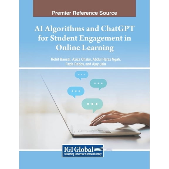 AI Algorithms and ChatGPT for Student Engagement in Online Learning, (Paperback)