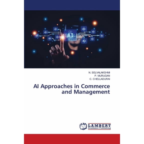 AI Approaches in Commerce and Management, (Paperback)