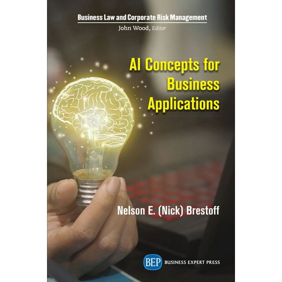 AI Concepts for Business Applications (Paperback)